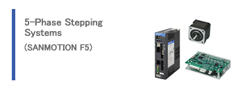 5-Phase Stepping Systems (SANMOTION F5)